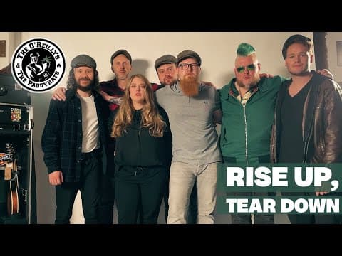YouTube thumbnail for Rise Up, Tear Down - The O'Reillys and the Paddyhats