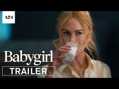 YouTube thumbnail for Babygirl | Official Trailer HD | A24
