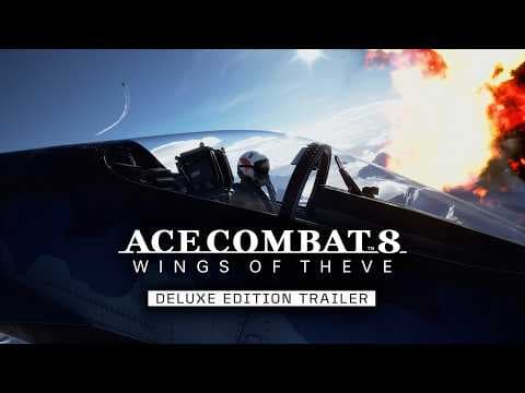 YouTube thumbnail for Ace Combat 8 Deluxe Edition Trailer