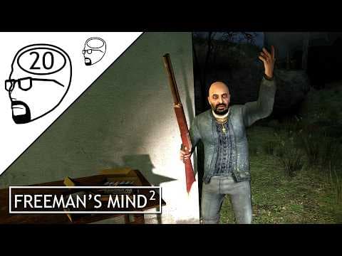 YouTube thumbnail for After a two year hiatus, Freeman's Mind 2 Episode 20 has been released! [14:14]