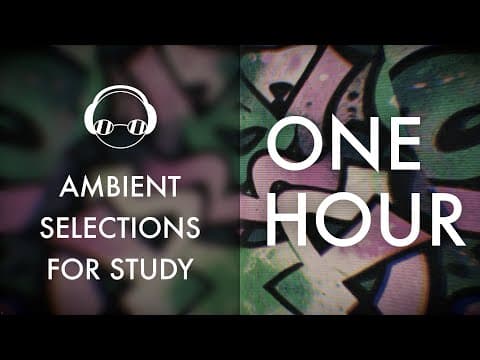 YouTube thumbnail for Professor Kliq - Ambient Music Selections For Study