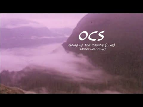 YouTube thumbnail for OCS - Going Up The Country by Canned Heat (Freakfolk, Live)