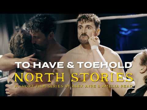 YouTube thumbnail for To Have & Toehold: Eve Bateman vs Liam Slater // NORTH STORIES