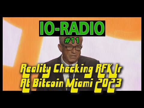 YouTube thumbnail for IOR#11 We react to RFK Jr: Covid Restrictions Bring Totalitarianism & Bitcoin Fixes This?