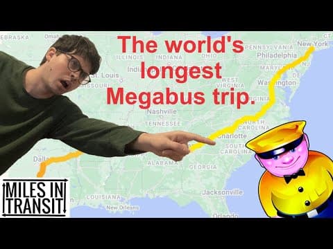 YouTube thumbnail for I Spent $3 for a 2000-Mile Megabus Ride | Miles in Transit [27:35]