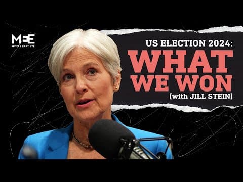 YouTube thumbnail for Jill Stein: “Kamala Harris has no one to blame but herself” [14:11 | NOV 05 24 | Middle East Eye]
