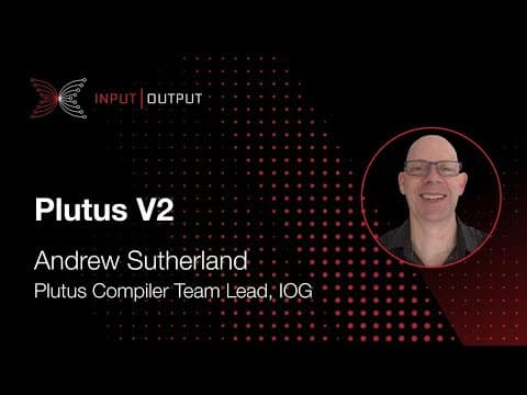 YouTube thumbnail for Scaling Cardano with Plutus V2