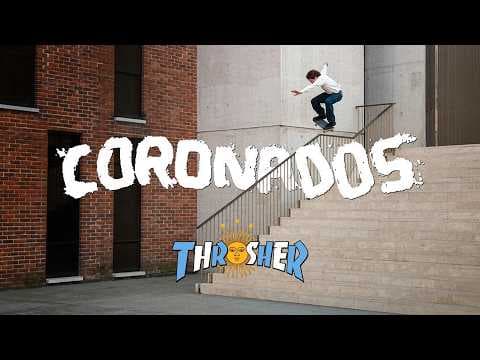 YouTube thumbnail for Thrasher Presents: The "CORONADOS" Video