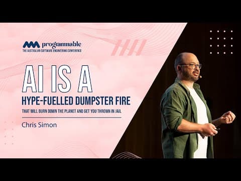 YouTube thumbnail for AI is a hype-fuelled dumpster fire that will burn down the planet and get you thrown in gaol