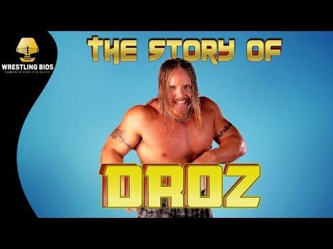 YouTube thumbnail for Wrestling Bios: The Story of Droz