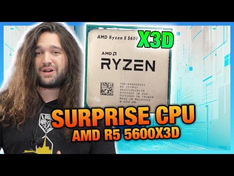 YouTube thumbnail for AMD Announces $230 Ryzen 5 5600X3D CPU - AM4's Last Stand