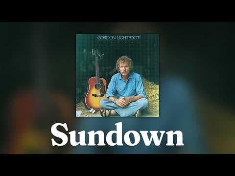 YouTube thumbnail for Gordon Lightfoot - Sundown
