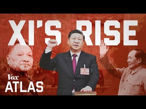 YouTube thumbnail for The rise of Xi Jinping, explained
