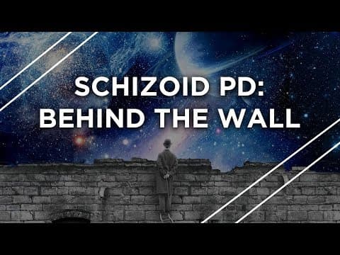 YouTube thumbnail for Schizoid PD: Behind The Wall