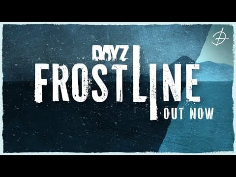 YouTube thumbnail for DayZ Frostline  - Release Trailer