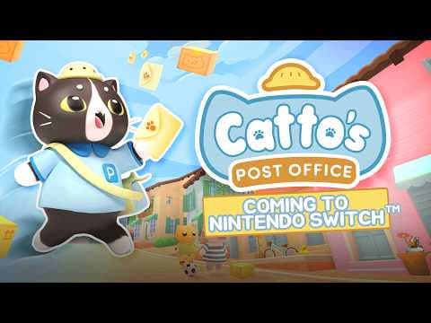 YouTube thumbnail for Catto's Post Office - Nintendo Switch Trailer