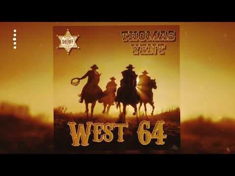 YouTube thumbnail for Thomas Vent - West 64