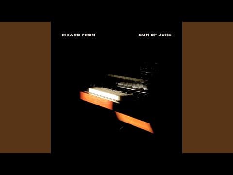 YouTube thumbnail for Rikard From - Sun of June (2022-04-01)