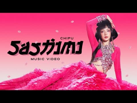 YouTube thumbnail for Chi Pu - Sashimi