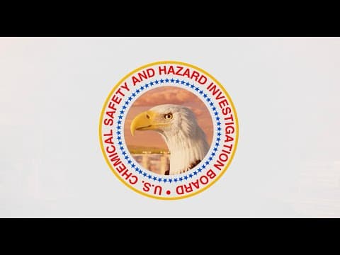 YouTube thumbnail for The Administration Plans to Defund the US Chemical Safety Board. In Response, They've Produced This Video.