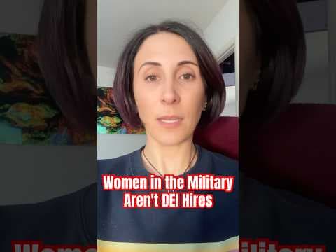 YouTube thumbnail for Women in the millitary aren't DEI hires