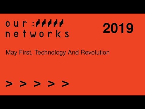 YouTube thumbnail for May First, Technology And Revolution