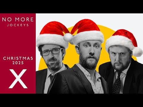 YouTube thumbnail for No More Jockeys Christmas Special 2025