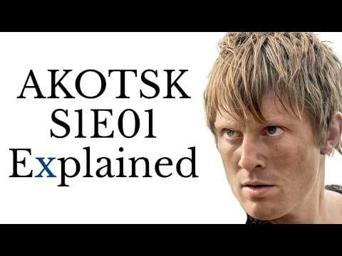 YouTube thumbnail for [Alt-Shift-X] AKoTSK S1E01 Explained