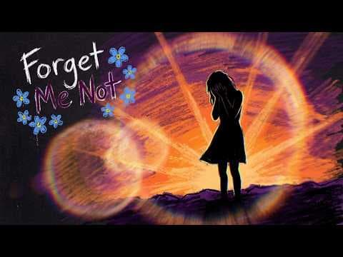 YouTube thumbnail for Forget Me Not