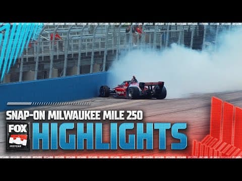 YouTube thumbnail for NTT INDYCAR SERIES: Snap-on Milwaukee Mile 250 Highlights