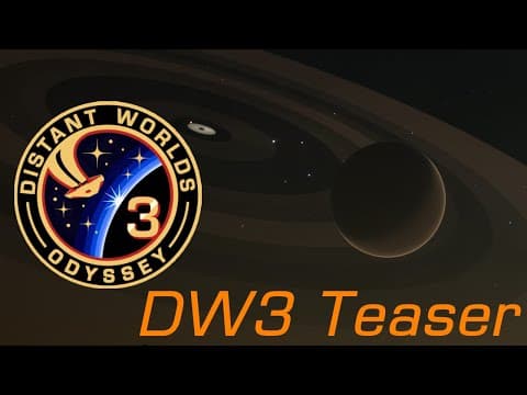 YouTube thumbnail for Distant Worlds 3 Expedition Teaser