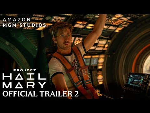 YouTube thumbnail for Project Hail Mary | Official Trailer 2