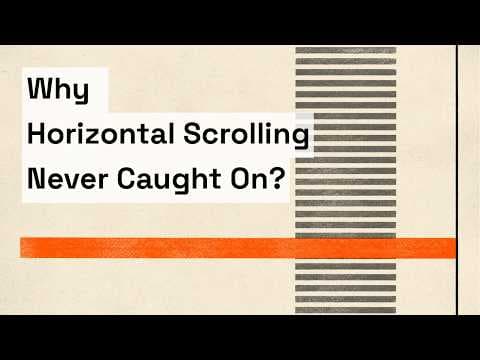 YouTube thumbnail for Why Horizontal Scrolling Never Caught On - Interface Studies