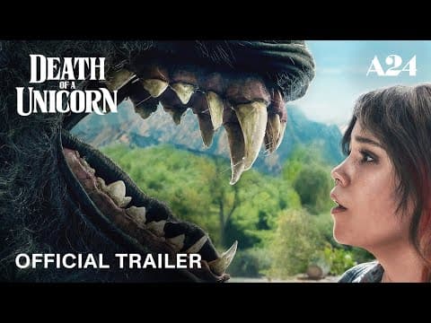 YouTube thumbnail for Death Of A Unicorn | Official Trailer 2 HD | A24 [Comedy + Fantasy + Horror]