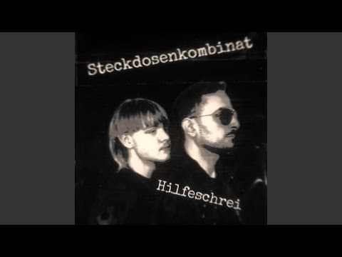 YouTube thumbnail for Hilfeschrei - Steckdosenkombinat