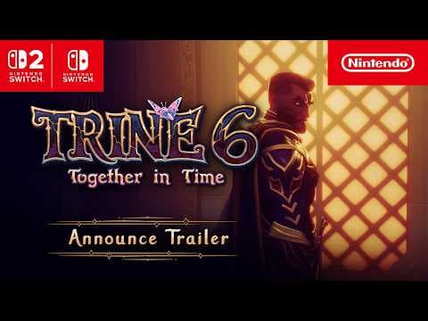 YouTube thumbnail for Trine 6: Together in Time – Announcement Trailer – Nintendo Switch 2