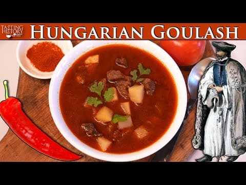 YouTube thumbnail for The History of Hungarian Goulash [+ Recipe] | Tasting History with Max Miller