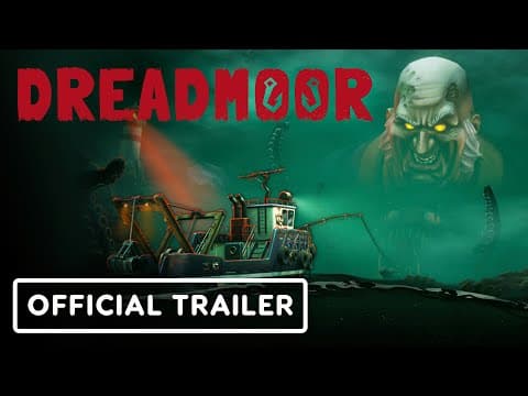 YouTube thumbnail for Dreadmoor - Official Reveal Trailer