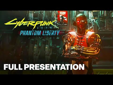 YouTube thumbnail for Cyberpunk 2077: Phantom Liberty Black Market Overview and More | Xbox Games Showcase Extended 2023