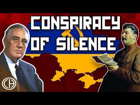 YouTube thumbnail for Conspiracy of Silence: Covering Up the Holodomor | Casual Historian