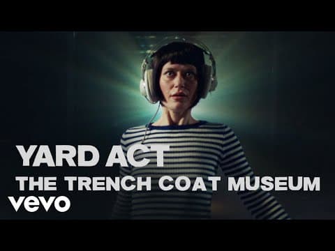 YouTube thumbnail for Yard Act - The Trench Coat Museum [Indie Rock] [2023]