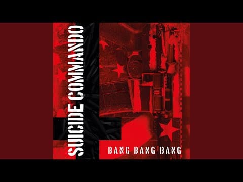 YouTube thumbnail for Bang Bang Bang (C-Lekktor remix) - Suicide commando