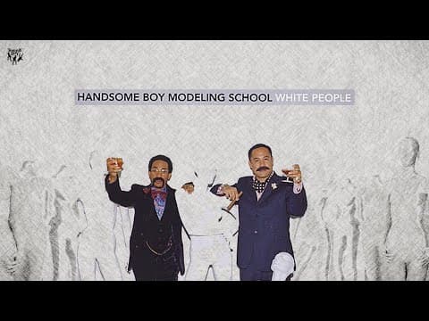 YouTube thumbnail for Handsome Boy Modeling School - I've Been Thinking (feat. Cat Power)