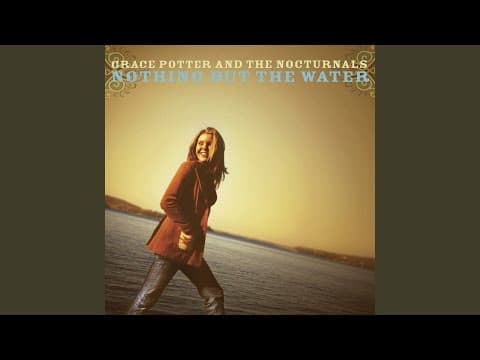 YouTube thumbnail for Grace Potter and the Nocturnals - Toothbrush and My Table [2005]