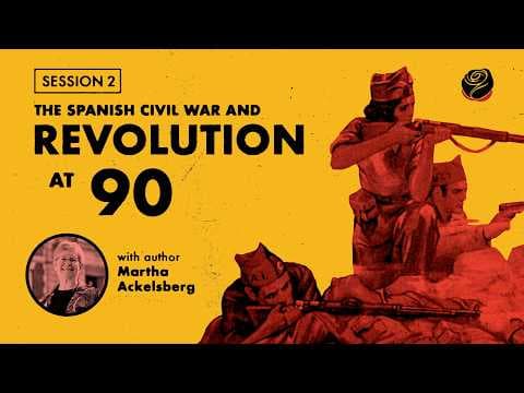YouTube thumbnail for Martha Ackelsberg On Revolutionary Feminism and the Mujeres Libres in the Spanish Revolution and Civil War
