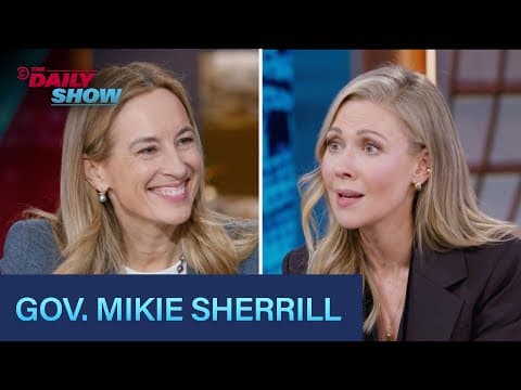 YouTube thumbnail for Gov. Mikie Sherrill - Affordability and Protection for New Jersey | The Daily Show
