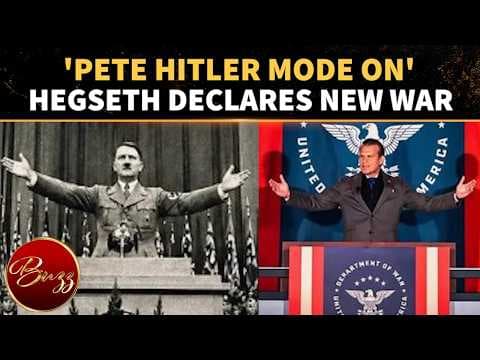 YouTube thumbnail for Pete ‘HITLER’ Hegseth? War Secretary’s Speech Sends A