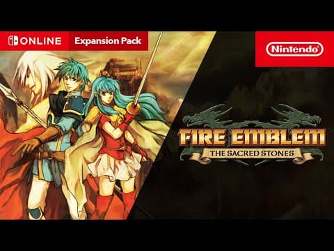 YouTube thumbnail for Fire Emblem: The Sacred Stones – Game Boy Advance – Nintendo Switch Online + Expansion Pack