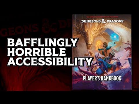 YouTube thumbnail for D&D 2024 PHB's Big Accessibility Issues