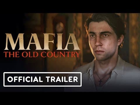 YouTube thumbnail for Mafia: The Old Country - Official Gameplay Trailer
